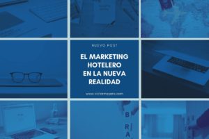 el marketing hotelero en la nueva realidad