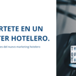 CONVIÉRTETE EN MARKETER HOTELERO ( III EDICIÓN)