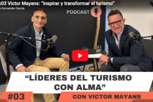 VICTOR MAYANS EN «lideres del turismo con alma»
